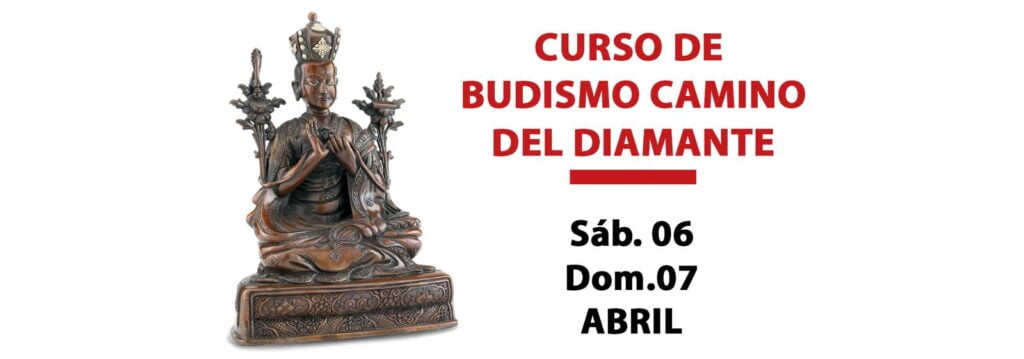 Curso de Budismo Camino del Diamante - 6 al 7 de abril 1 curso lima