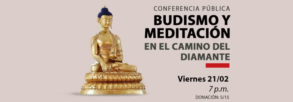 Charla Publica: Budismo y Meditación en el Camino del Diamante - Viernes 21 Febrero - AREQUIPA 7 banner web charla publica arequipa