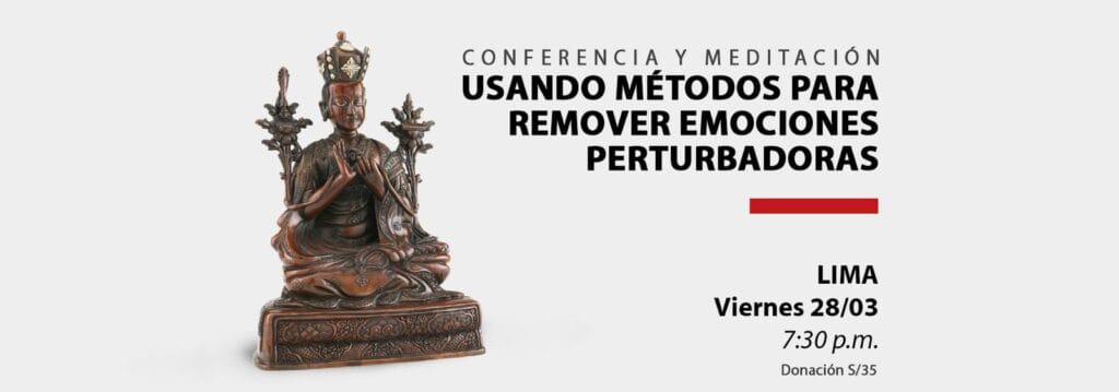 Charla Publica: Usando Métodos para Remover Emociones Perturbadoras - 28 Marzo 5 banner web charla 28